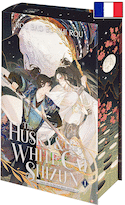The Husky and His White Cat Shizun, t.01 [édition de luxe]